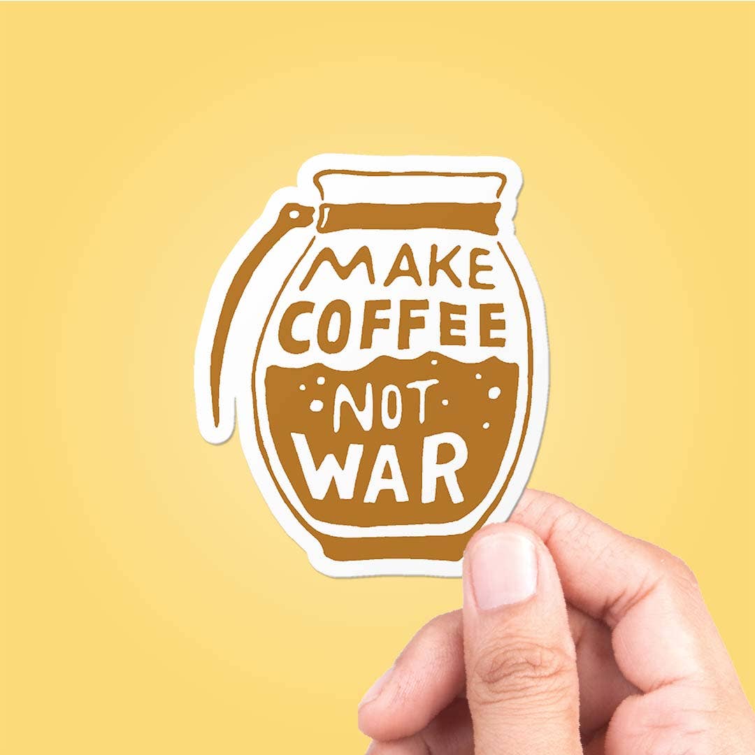 Make Coffee Not War Sticker Vinyl Decal